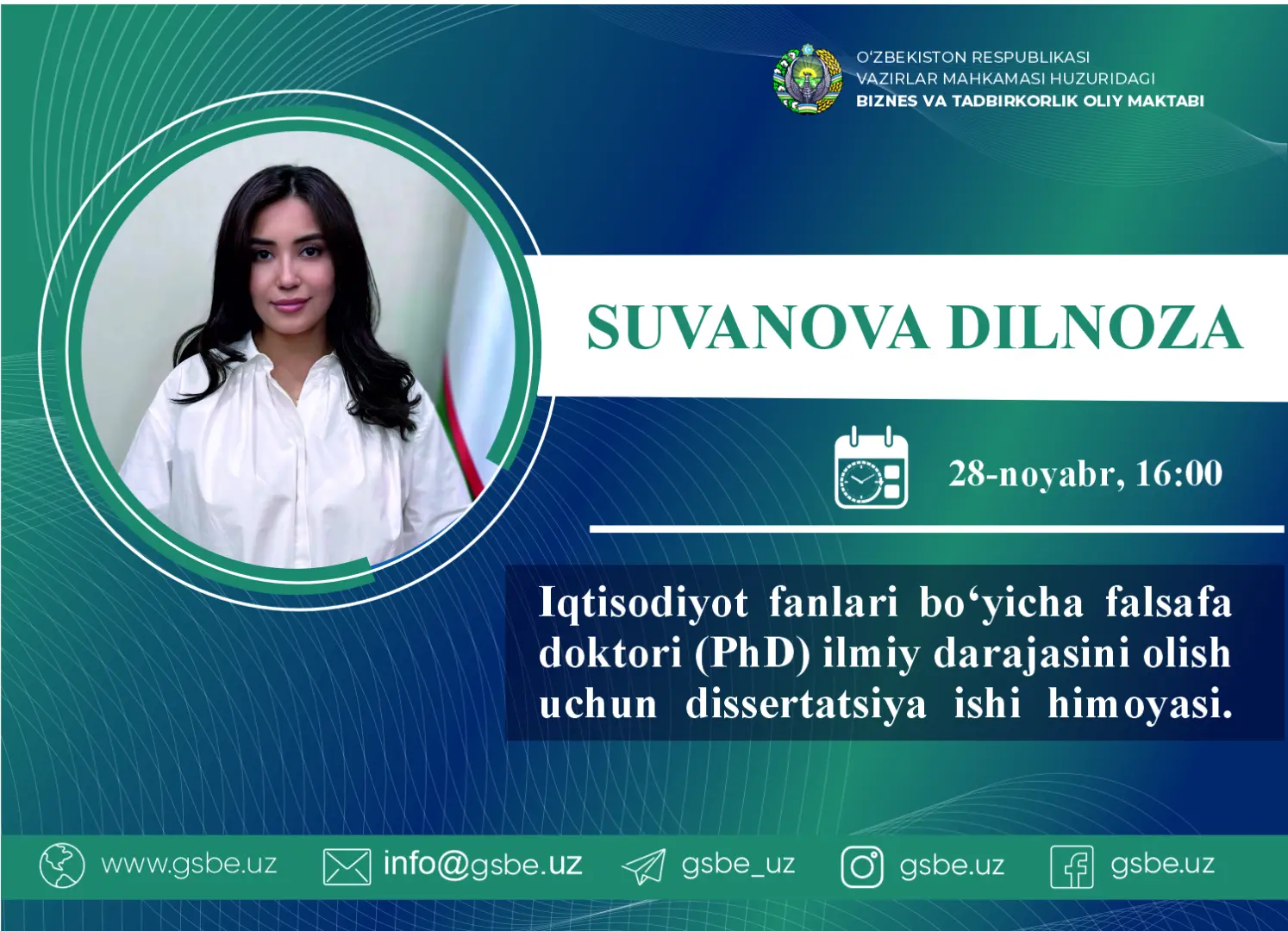 Suvanova Dilnoza Dilmurod qizining iqtisodiyot fanlari bo‘yicha falsafa doktori (PhD) dissertatsiya ishi himoyasi to‘g‘risida